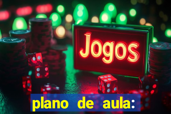 plano de aula: bingo de palavras